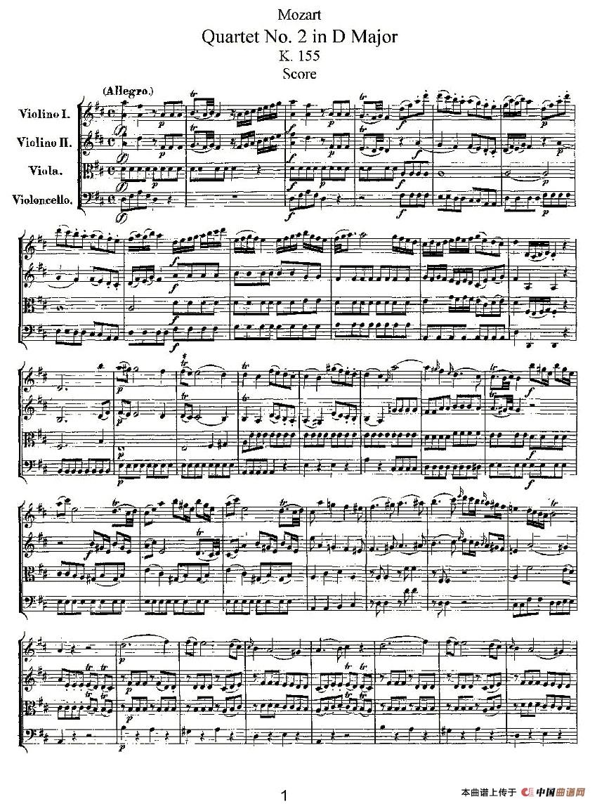 Quartet No. 2 in D Major, K. 155.（D大调第二弦乐四重奏